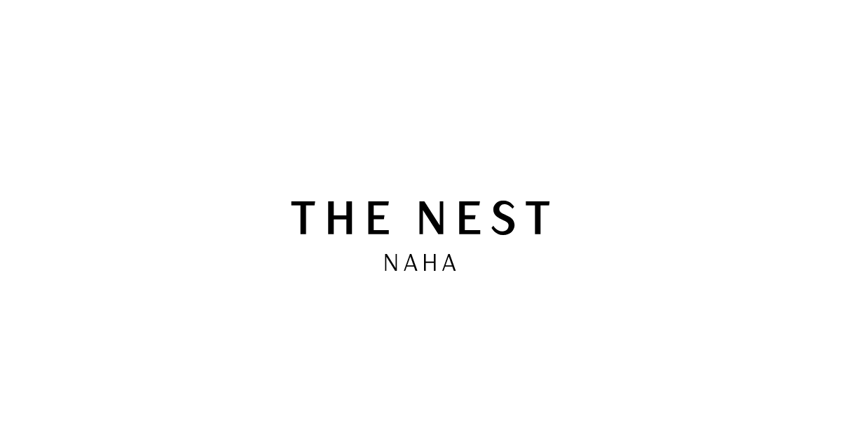 THE NEST NAHA（ザ・ネスト那覇）